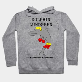 Dolphin Lundgren Hoodie